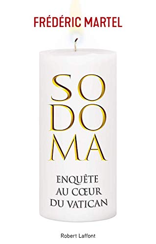 Sodoma coperta frantuzeasca Sodoma. Anchetă în inima Vaticanului FRÉDÉRIC MARTEL