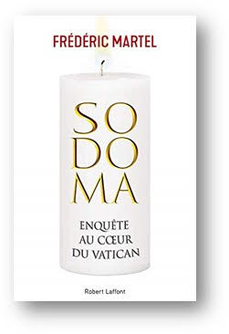 Sodoma. Anchetă în inima Vaticanului - FRÉDÉRIC MARTEL Sursa: editura Rao Sodoma. Anchetă în inima Vaticanului - FRÉDÉRIC