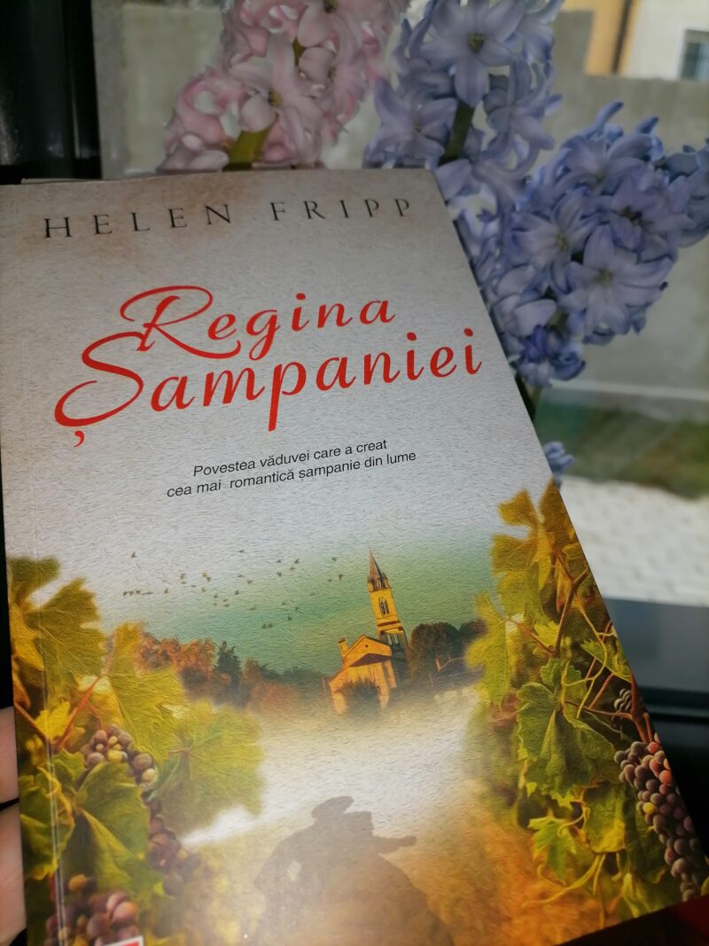 Regina șampaniei de Helen Fripp (recomandare) 9 IMG 20220126 104448 Regina șampaniei de Helen Fripp (recomandare)