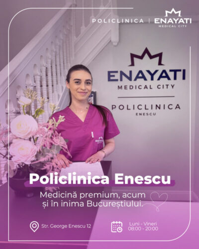 487987338 1223633356436640 2950611161002242499 n Enayati Medical City în București: Băneasa și Enescu
