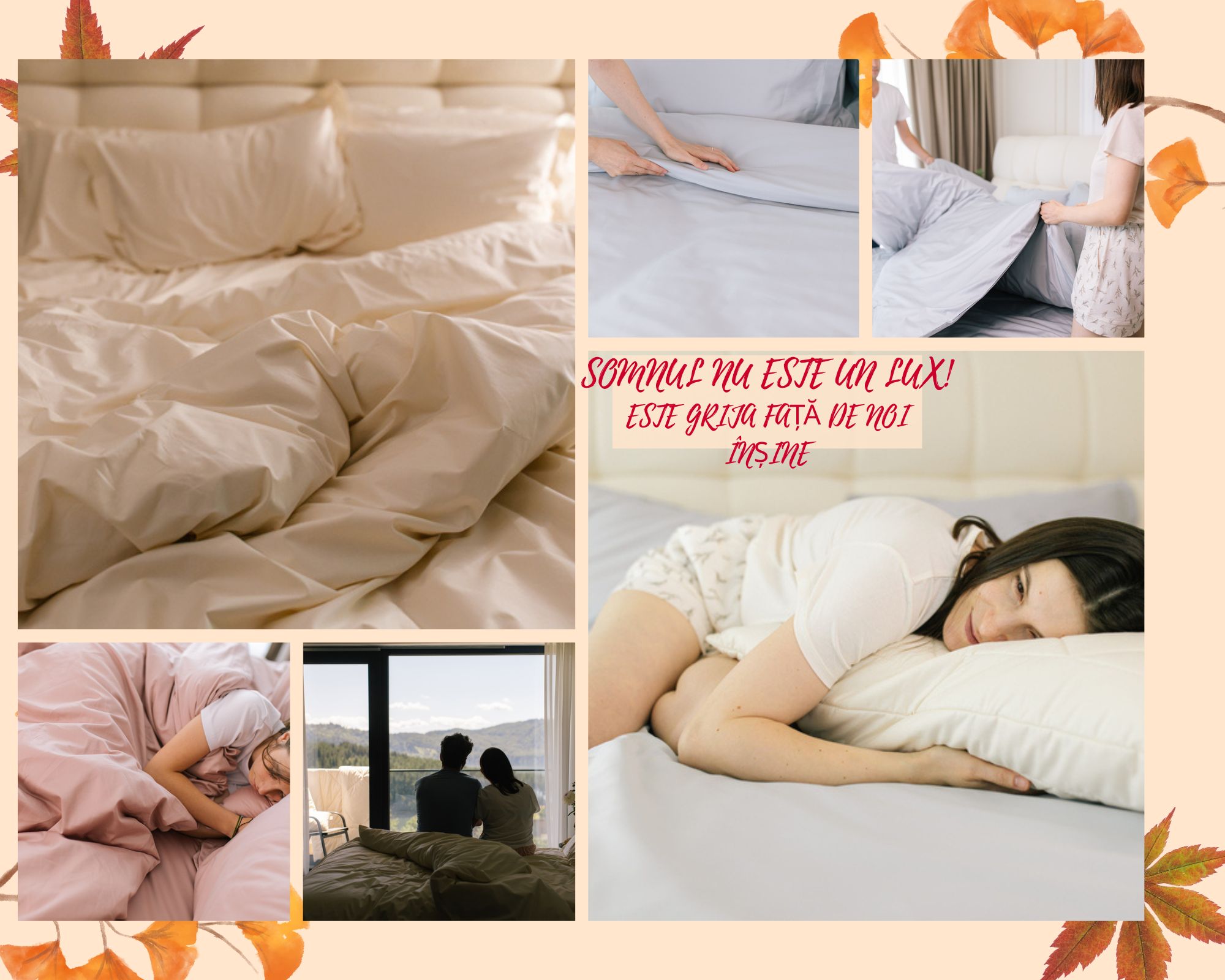 Orange and Beige Modular Autumn Photo Collage 1 Somnul nu este un lux! Este grija față de noi înșine