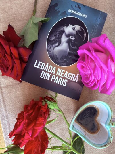 IMG 4522 Lebăda Neagră din Paris de Karen Robards